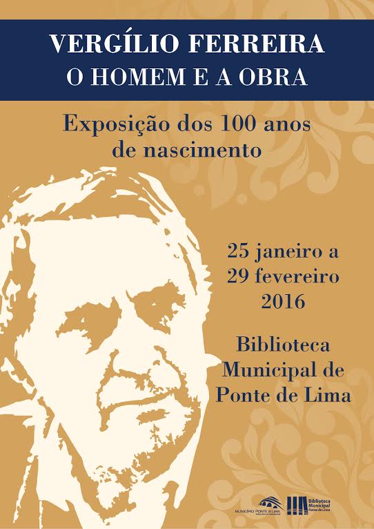 Ponte de Lima celebra cem anos do nascimento de Vergílio Ferreira com exposição e palestra