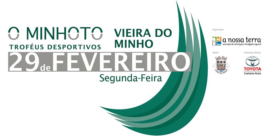 Troféus desportivos “O Minhoto” 2015  vão ser entregues em gala no final do mês