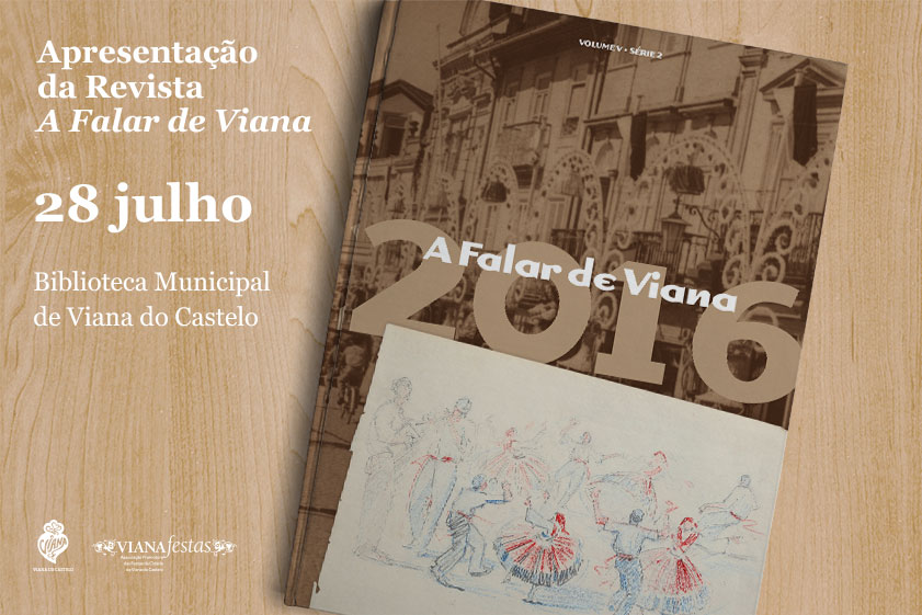 VIANA DO CASTELO: Mais de 40 autores em revista sobre história de Viana e da Romaria d’ Agonia
