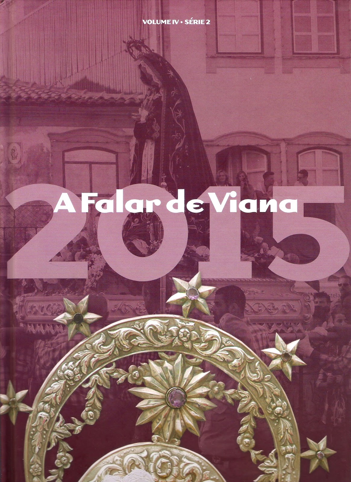 Adiada a apresentação da revista “A Falar de Viana”