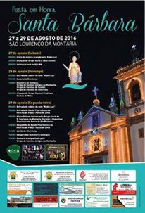São Lourenço da Montaria em festa durante três dias em honra de Santa Bárbara