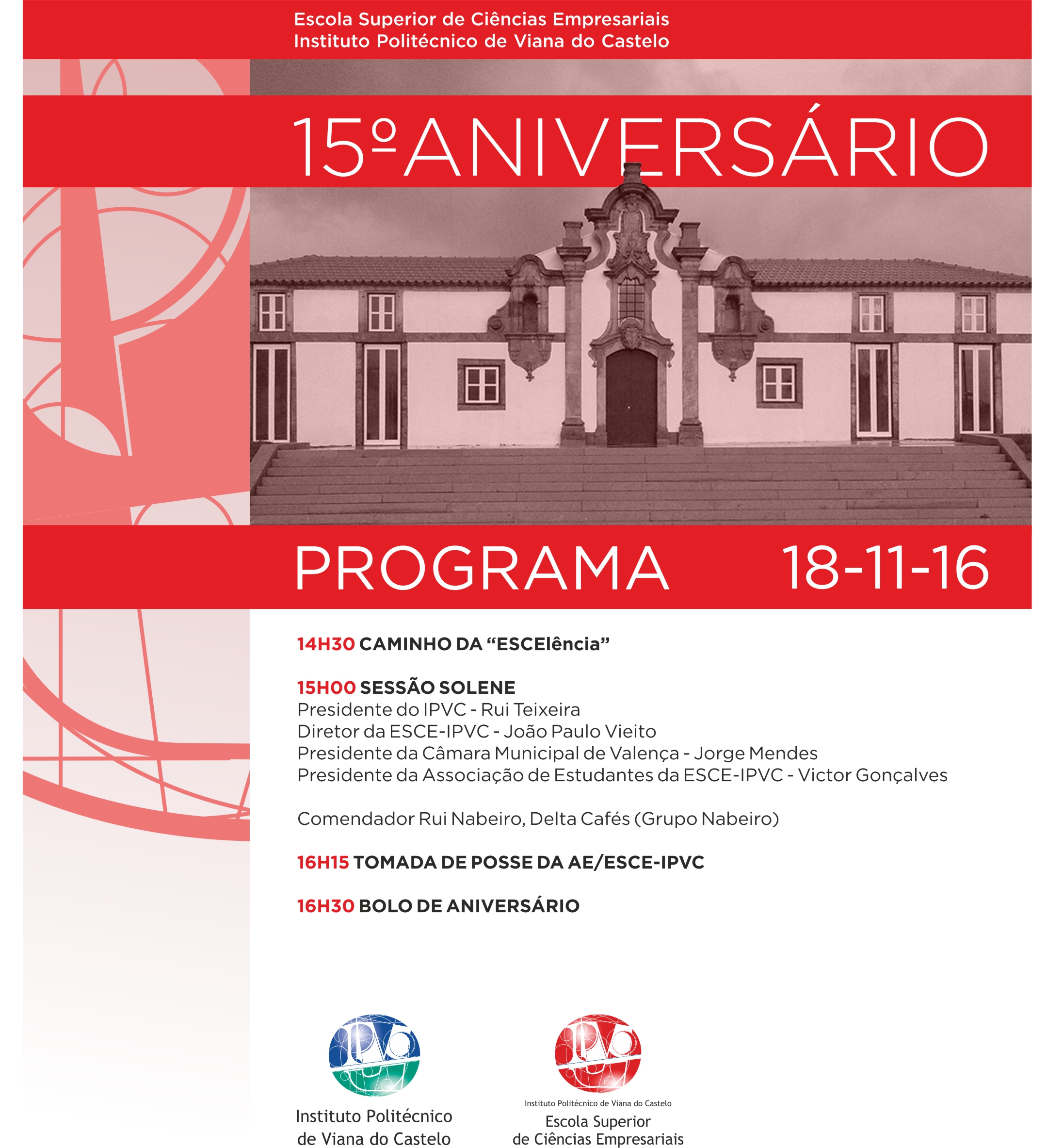 Rui Nabeiro no 15 aniversário da Escola Superior de Ciências Empresariais de Valença