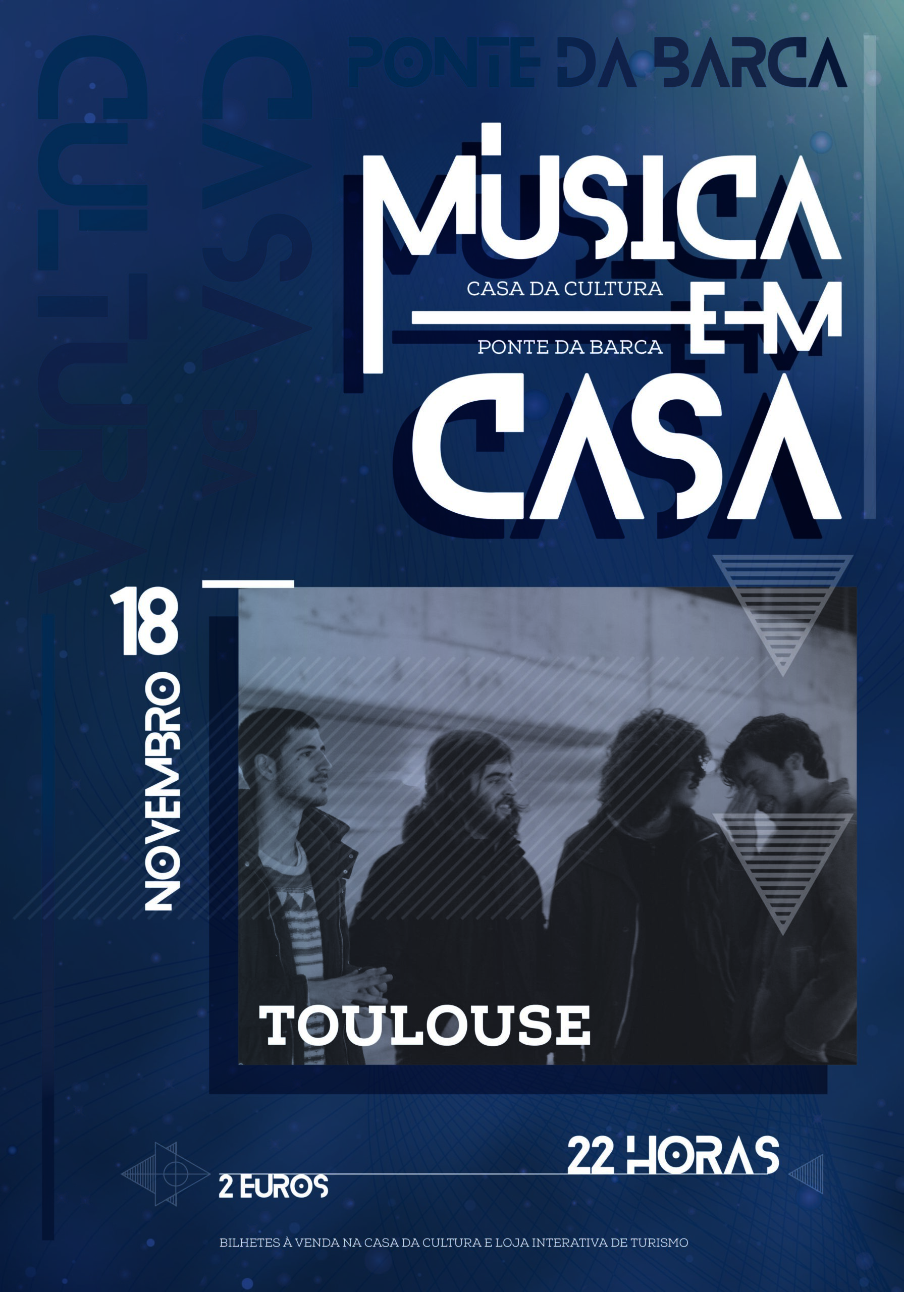 Toulouse em concerto  na Casa da Cultura de Ponte da Barca