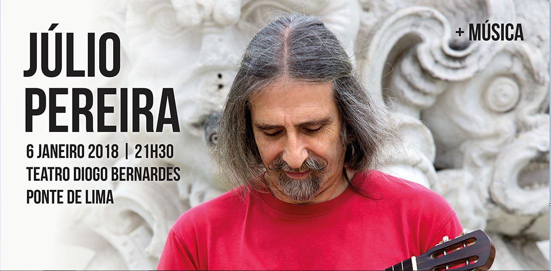 Júlio Pereira apresenta “Praça da Comércio” em Ponte de Lima