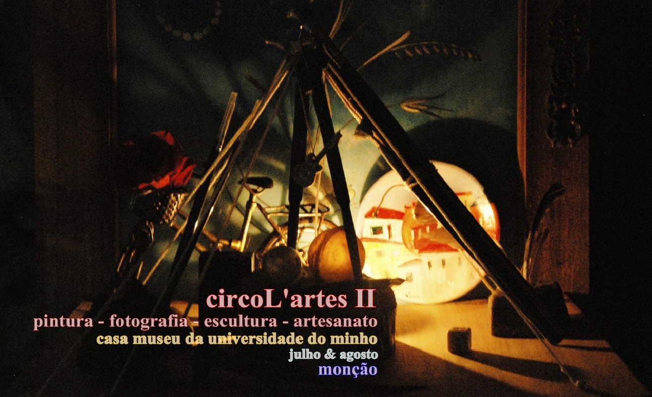 Monção acolhe mostra coletiva  “Circo L´artes”