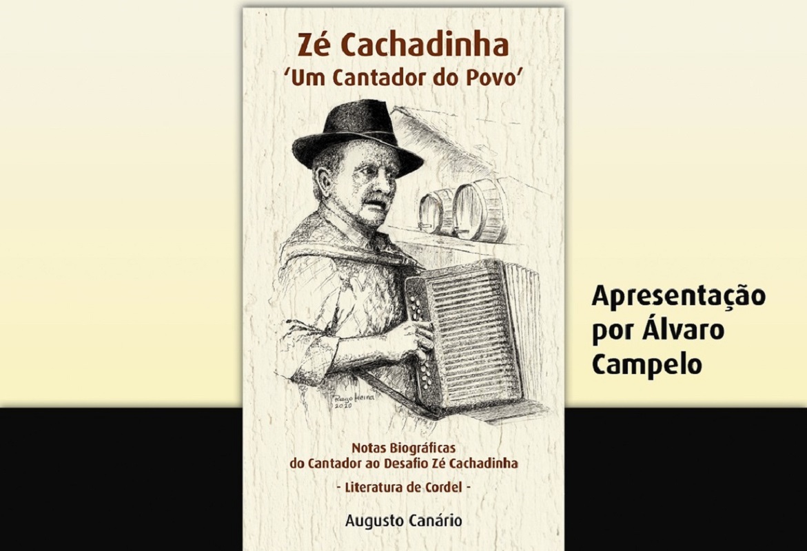 Augusto Canário apresenta livro “Zé Cachadinha – Um cantador do Povo”