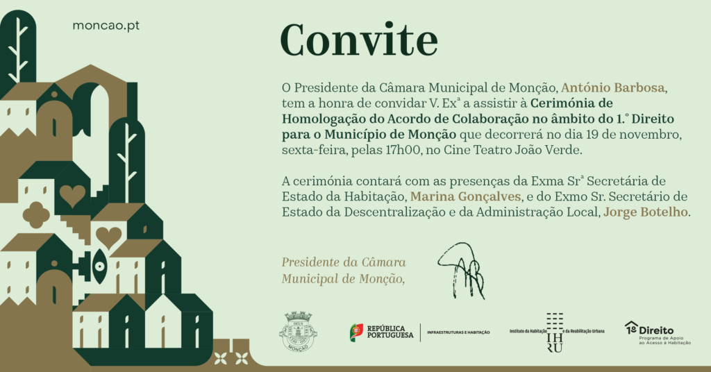 Monção: Cerimónia do Programa de Apoio ao Acesso à Habitação decorre esta sexta-feira