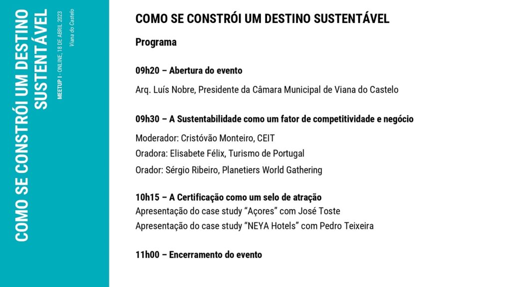 Viana do Castelo: 1º Meetup de 2023 para profissionais do turismo debate “Como se constrói um Destino Sustentável”