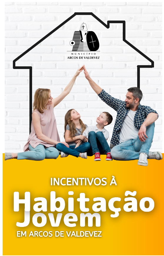 Arcos de Valdevez atribui incentivos à Habitação para Jovens e à Reabilitação em todo o concelho