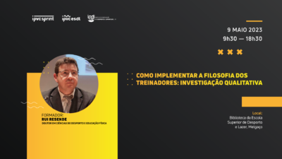 IPVC. "Como implementar a filosofia dos treinadores: investigação qualitativa"