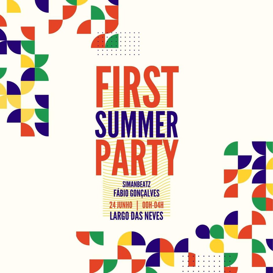 Largo das Neves recebe este sábado a “First Summer Party”