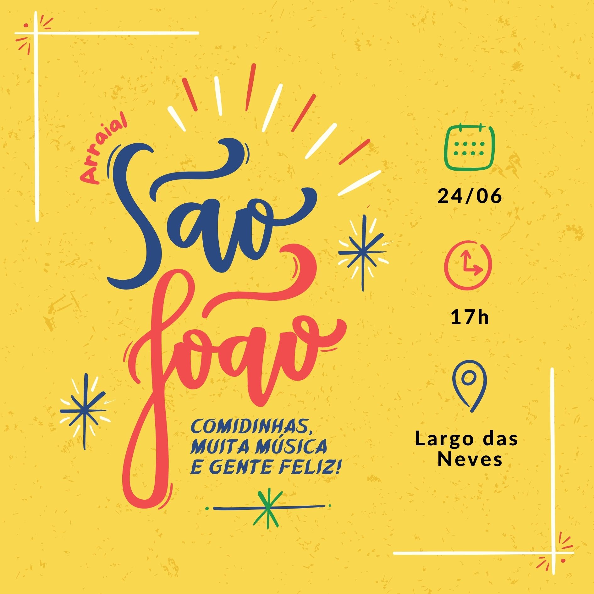 São João, Largo das Neves