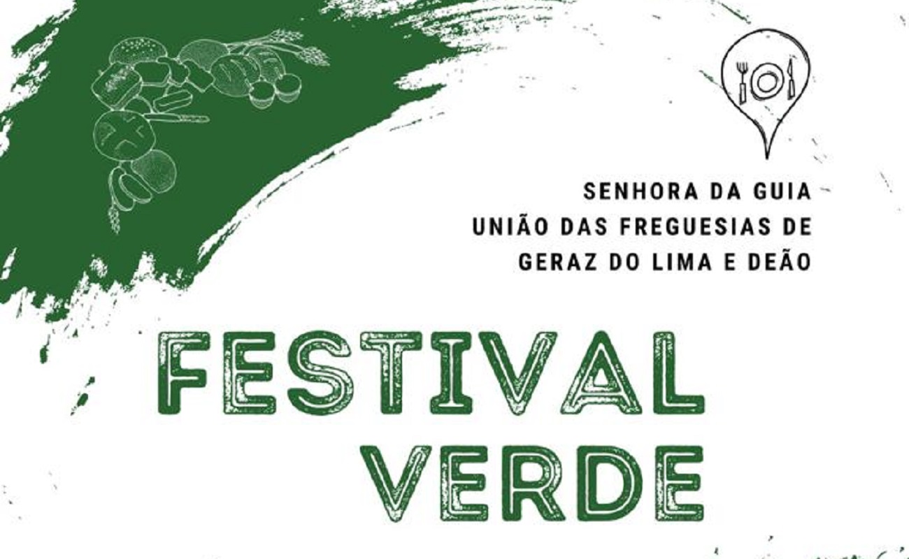 Vinho verde, gastronomia e muita animação no 1.º Festival Verde de Geraz do Lima e Deão