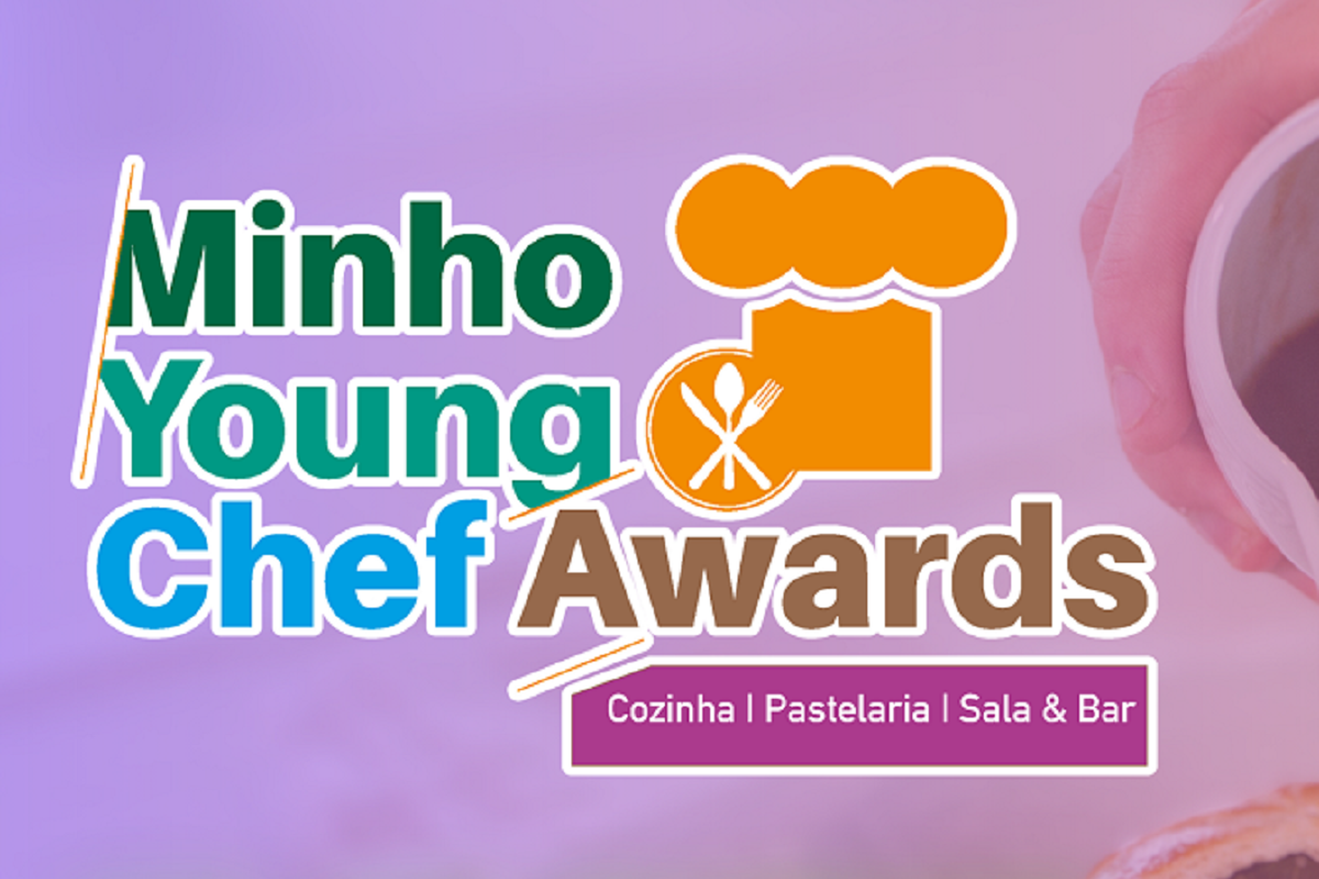De 23 a 27! Vem aí a 6.ª edição do Minho Young Chef Awards