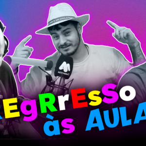 Do Minho à Noite Ep.23 – Regresso às Aulas